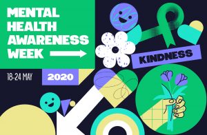 Mental Health Awareness week promotional image, with the word 'Kindness' as the focal point