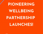 "Pioneering wellbeing partnership launches" in white text on an orange background on the left half.