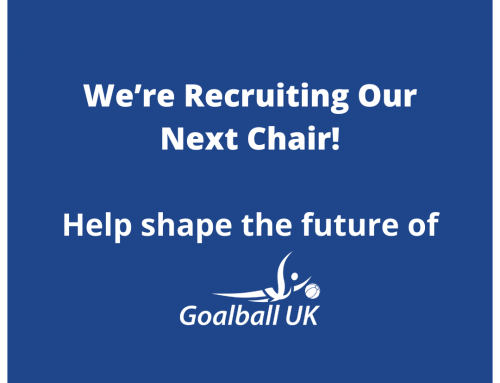 Join Us: Applications Now Open for Goalball UK’s Next Chair of the Board