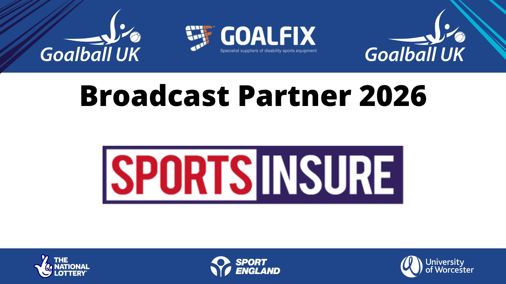 Sports Insure Broadcast partner promotional graphic. The top and bottom of the graphic are blue, and the middle is white with black text reading "Broadcast partner 2026" and the Sports Insure logo underneath.